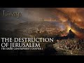 The Destruction Of Jerusalem The Great Controversy Chapter 1 Lineage