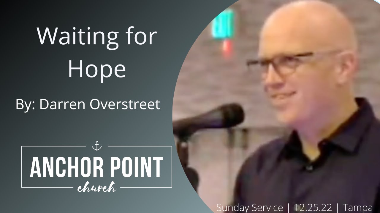 Anchor Point Worship Service | Sunday | 12.25.22