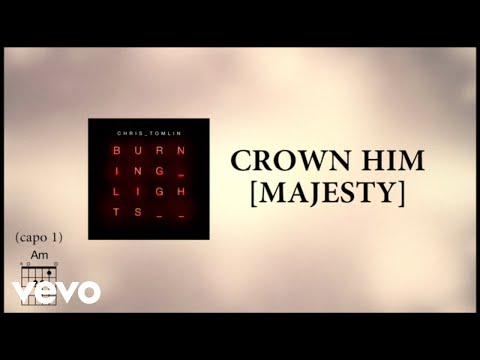 Video Crown Him (Letra) de Chris Tomlin