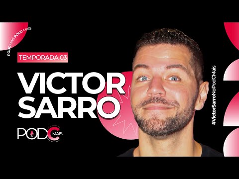 VICTOR SARRO | PODCMAIS