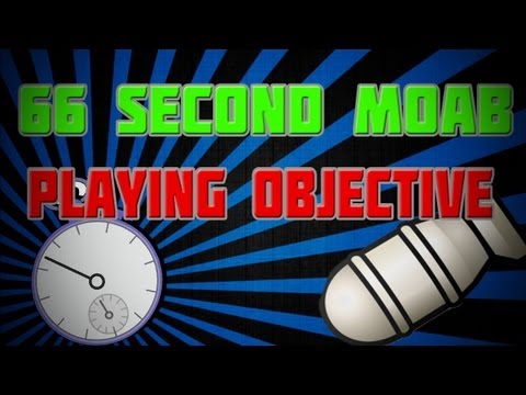 66 SECOND MOAB!!! PLAYING THE OBJECTIVE