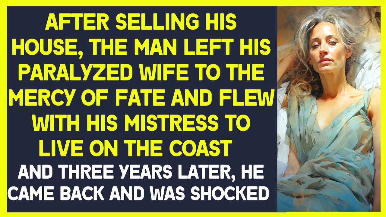 Husband left his paralyzed wife to the mercy of fate and flew with his mistress to live on the coast