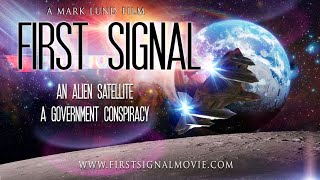 First Signal - Official Movie Trailer