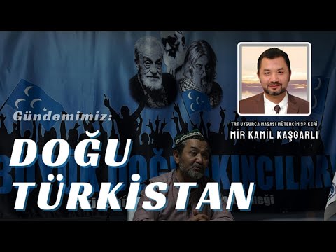 MİR KAMİL KAŞGARLI - DOĞU TÜRKİSTAN