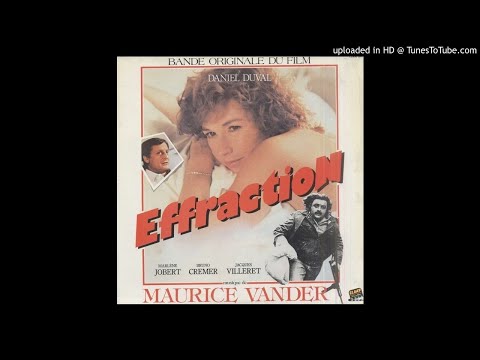 Effraction (1983) - Bande Originale - Maurice Vander - 1