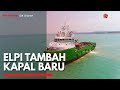 ELPI Tambah Kapal Baru IDX CHANNEL