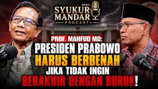 Download lagu PROF. MAHFUD MD: PRESIDENT PRABOWO MUST CLEAN UP HIS ACT OR FACE A BAD ENDING! mp3