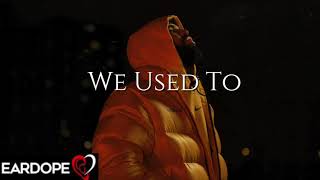 Drake - We Used To ft. Khalid *NEW SONG 2021*