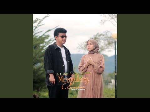Mengulang Asmara (feat. Acha Clarissa)