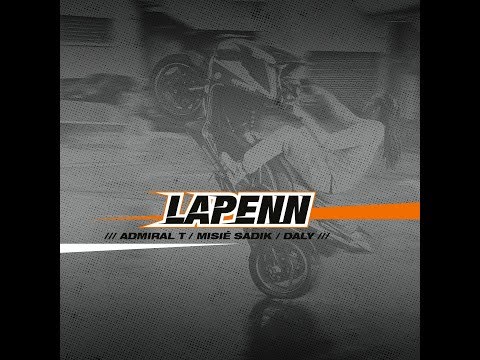 Lapenn - Admiral T / Misié Sadik / Daly