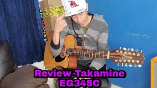 Video thumbnail for Review Takamine EG345C by Tripas Lokas Channel