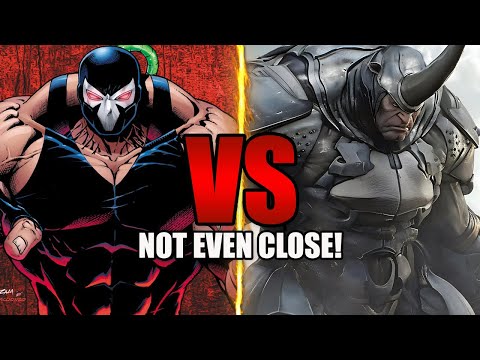 Why Bane VS Rhino Isn't Even REMOTELY Close!