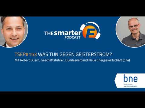 Was tun gegen Geisterstrom? | Robert Busch, bne | TSEP#153