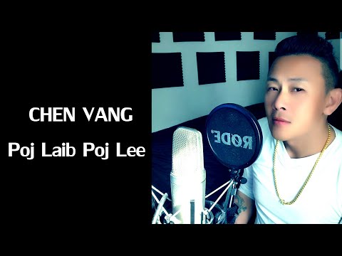 poj laib poj lee ( CHEN VANG ) Cover.