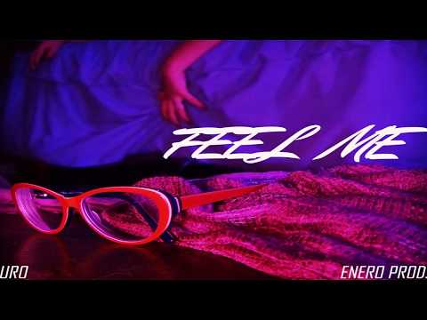 Feel Me - Young Looney [Official Audio] Prod. EneroEstudio
