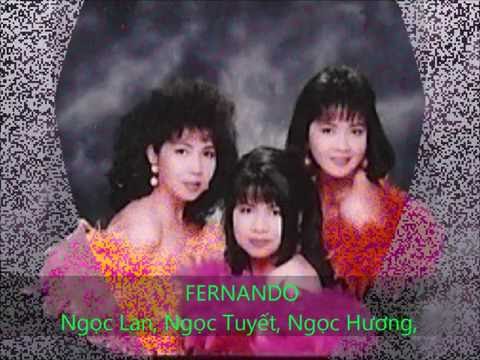 Fernando (cover) -  Ngọc Lan, Ngọc Tuyết, Ngọc Hương and Lê Trí & Lê Toàn