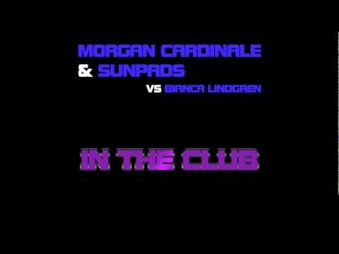 Morgan Cardinale & Sunpads Vs Bianca Lindgren - In The Club