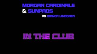 Morgan Cardinale & Sunpads Vs Bianca Lindgren - In The Club