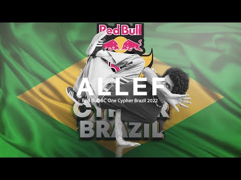 Bboy Allef Best Moment at Red Bull BC One Cypher Brazil 2022