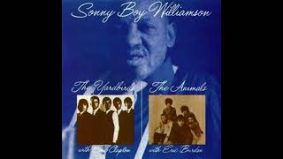 Sonny Boy Williamson and the Yardbirds, Baby don&#39;t you worry