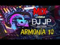 Mix Armonía 10 - Lo Mejor de Armonía 10 (CUMBIA) By Juan Pariona