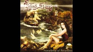 Bài hát All for the unspoken - Nghệ sĩ trình bày Blind Stare