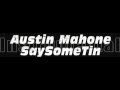 Austin Mahone Say Somethin Instrumental 