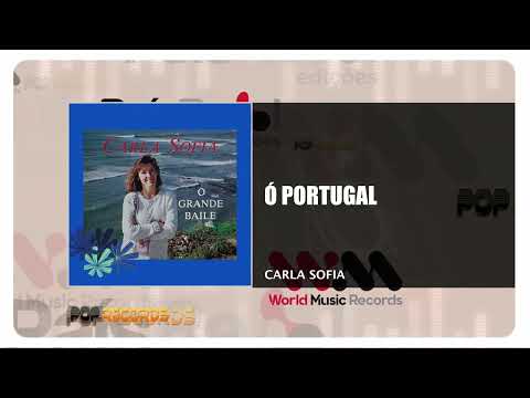 Carla Sofia - Ó Portugal