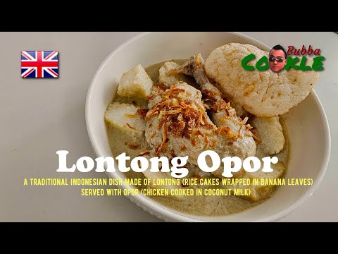 [EN] Recipe LONTONG OPOR - a traditional Indonesian dish made of lontong served with opor