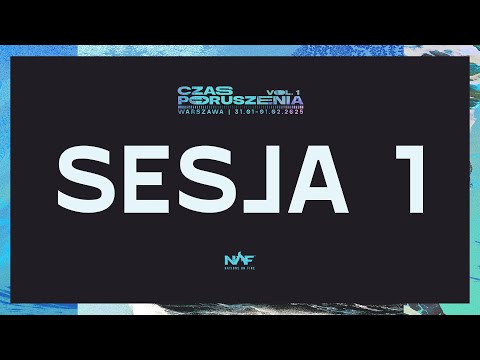 CZAS PORUSZENIA 2025 VOL.1 | SESJA 1