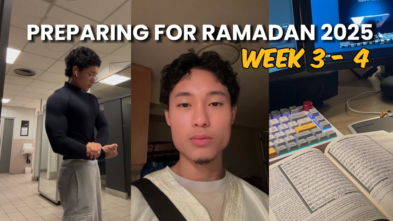 REVERT PREPARES FOR RAMADAN 2025 IN 180 DAYS // WEEK 3-4