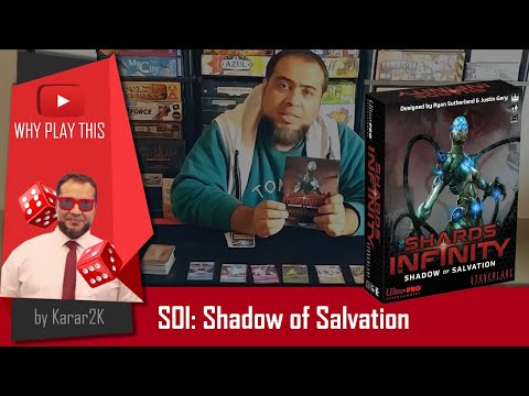 Why Play This - Shards of Infinity: Shadow of Salvation
