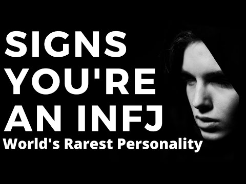 15 Signs You're An INFJ - The Rarest Personality Type In The World