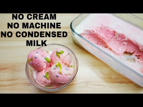 Home made vanilla ice cream without machine, cream| क्रीमी क्रीमी आइसक्रीम बनाए बिना क्रीम बिना मशीन Video
