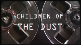 Biometrix - Children Of The Dust