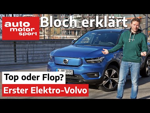 Volvo XC40 P8 AWD Recharge: Innovations-Check zum ersten vollelektrischen Volvo - Bloch erklärt #133