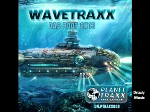 Wavetraxx - Das Boot 2K13 (Planet Traxx Rec.)