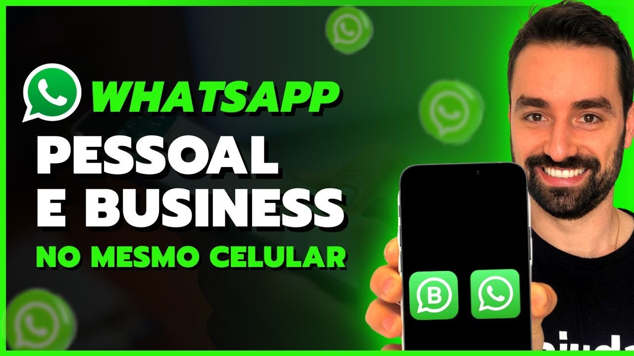 COMO USAR WHATSAPP BUSINESS E TER DOIS WHATSAPP NO MESMO CELULAR
