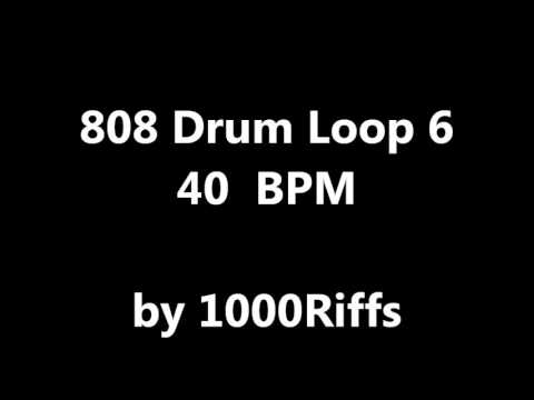 808 Drum Loop # 6 : 40 BPM - Beats Per Minute