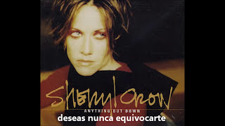 Sheryl Crow Anything But Down Subtitulado Español