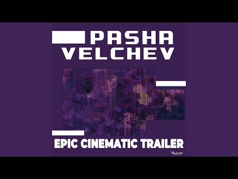 Epic Cinematic Trailer