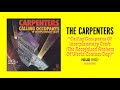 The Carpenters - Calling Occupants Of Interplanetary Craft (The Recognized Anthem Of... (5/1/2021)