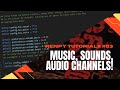 Renpy Tutorial 03 Music Sound Audio Channels