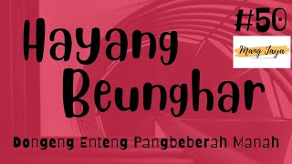 Download lagu HAYANG BEUNGHAR 50 (TAMAT), Dongeng Enteng Mang Jaya, Carita Sunda @MangJaya mp3 Download lagu HAYANG BEUNGHAR 50 (TAMAT), Dongeng Enteng Mang Jaya, Carita Sunda @MangJaya mp3