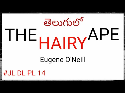 The Hairy Ape by Eugene O'Neill summary in Telugu Video
