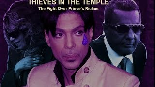 THIEVES IN THE TEMPLE   The Fight for Prince&#39;s Money -  REVISED