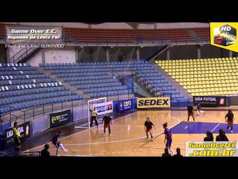 Game Over E.C. Fem. X Raposas da Leste FSF - FINAL - Taça São Bernardo Futsal Fem 2013