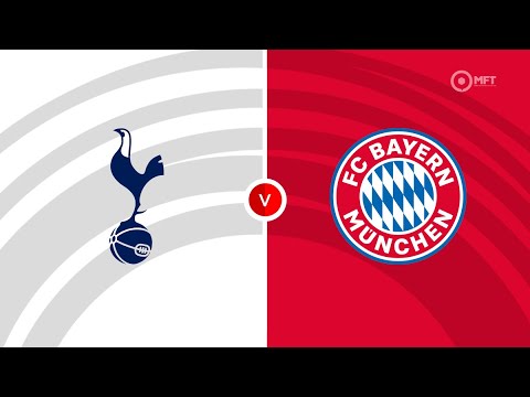 FULL MATCH : Tottenham Vs Bayern München friendly game