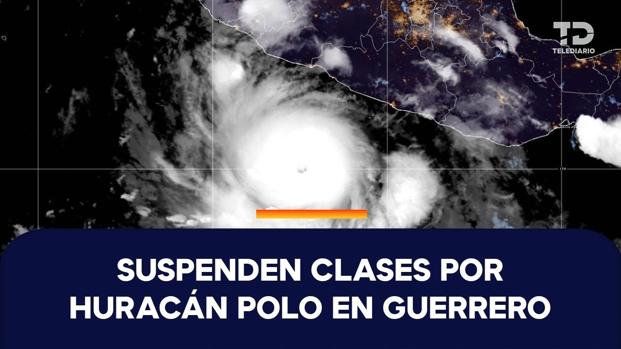 Guerrero suspende clases por el huracán 'Polo'