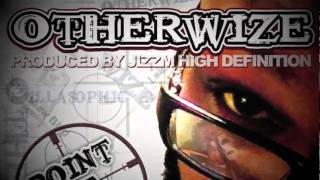 OTHERWIZE - POINT OF VIEW FT. DJ LIME GREEN